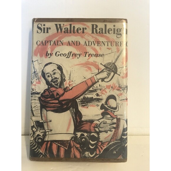 RARE Sir Walter Raleigh by Geoffrey Trease Biography - Picture 1 of 7